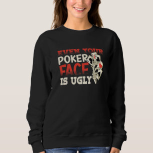 Sweatshirt Joueur de poker de casino de poker Jeux de hasard