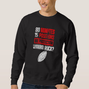Sweatshirt Joueur de rugby 80 minutes 15 positions Aucune pro