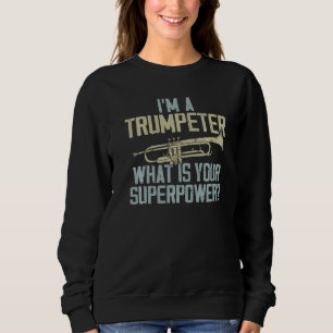 Sweatshirt Joueur de trompette Vintage Je suis un trompettist