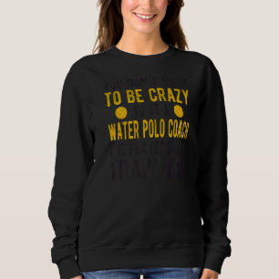 Sweatshirt Joueurs vous entraîner Water Polo Coach Water Polo