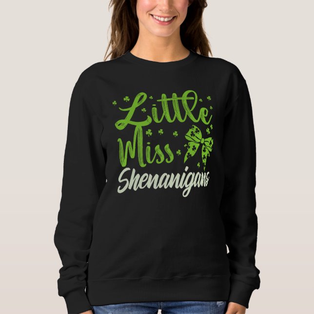 Sweatshirt Jour de la Saint Patrick Miss Shenanigans Femmes F (Devant)