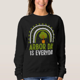 Sweatshirt Jour de l'Arbour est chaque jour drôle Planter Jou