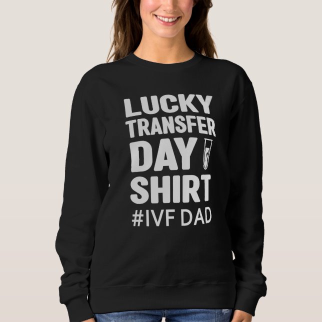 Sweatshirt Jour de transfert chanceux pour hommes papa fiv co (Devant)