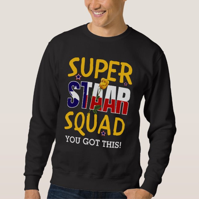 Sweatshirt Jour d'essai de l'enseignant de l'équipe Super Sta (Devant)