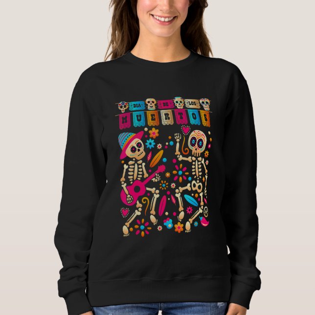 Sweatshirt Jour Dia De Los Muertos De La Skeleto Mexicaine Mo (Devant)