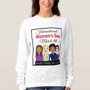 Sweatshirt Journée internationale de la femme 8 mars