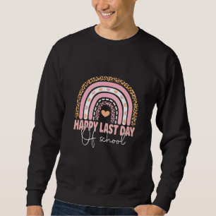Sweatshirt Joyeuse Dernière Journée D'Enseignant Diplôme D'Ét