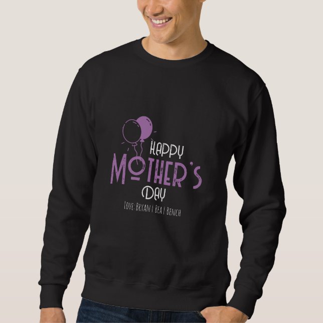Sweatshirt Joyeuse fête des mères avec des ballons et des nom (Devant)