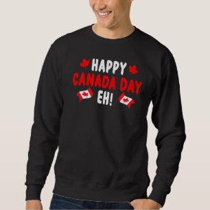Sweatshirt Joyeuse fête du Canada Eh Maple Leaf Canada Drapea