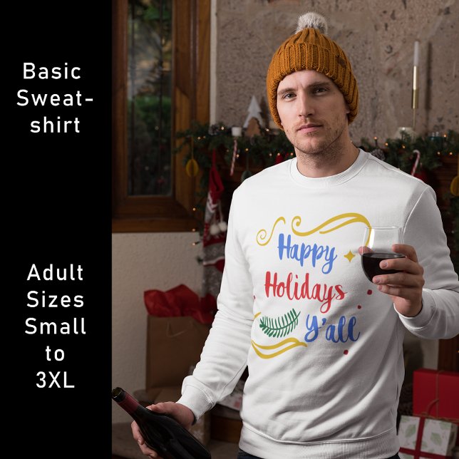 Sweatshirt Joyeuses vacances Y'all, Drôle Noël Design (Happy Holidays Y'all, Funny Christmas Design Sweatshirt)
