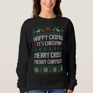 Sweatshirt Joyeux Chrysler, Joyeux Crimus, Joyeux Noël De Cri