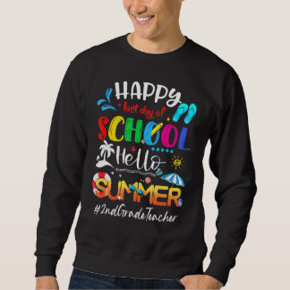 Sweatshirt Joyeux Dernier Jour De L'École Bonjour Été 2E Anné