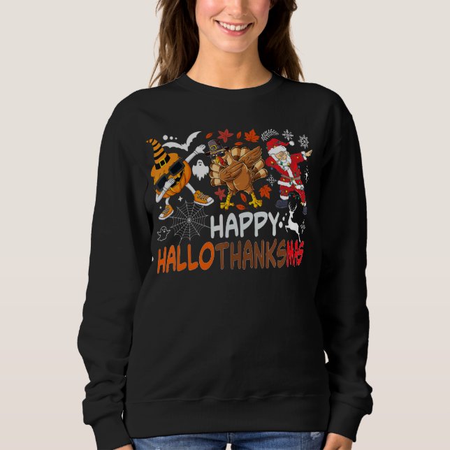 Sweatshirt Joyeux Hallothanksmas Dabbing sorch Santa Hat Pump (Devant)
