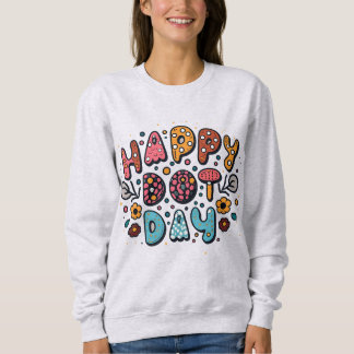Sweatshirt Joyeux Jour du point