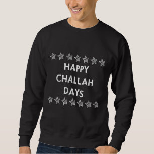 Sweatshirt Joyeux Jours de Challah Hanoukka Dit Sarcastique