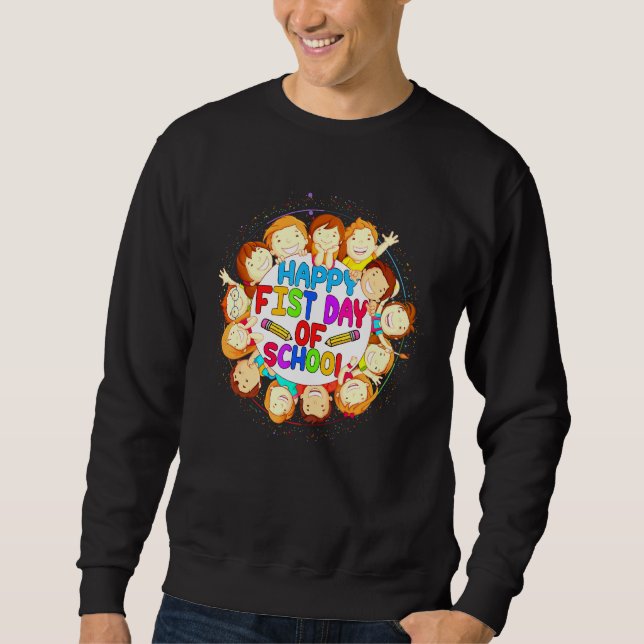 Sweatshirt Joyeux Premier Jour De L'École Hommes Femmes Ensei (Devant)