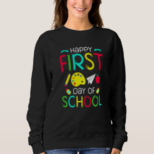 Sweatshirt Joyeux premier jour de l'école Retour à l'école Pr