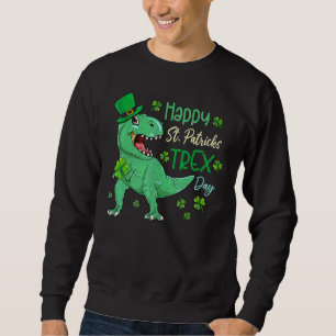 Sweatshirt Joyeux St Pat T Rex Saint Patrick's Day Dinosaur B