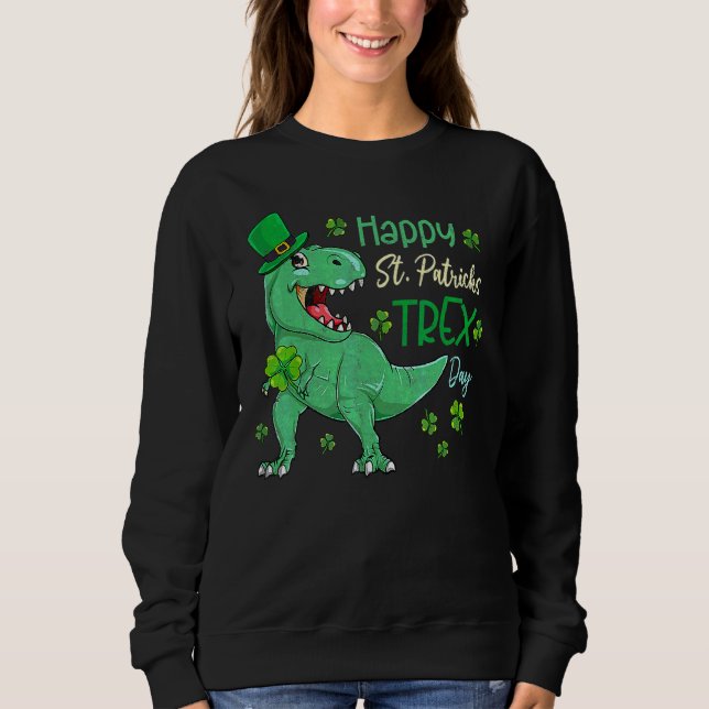 Sweatshirt Joyeux St Pat T Rex Saint Patrick's Day Dinosaur B (Devant)