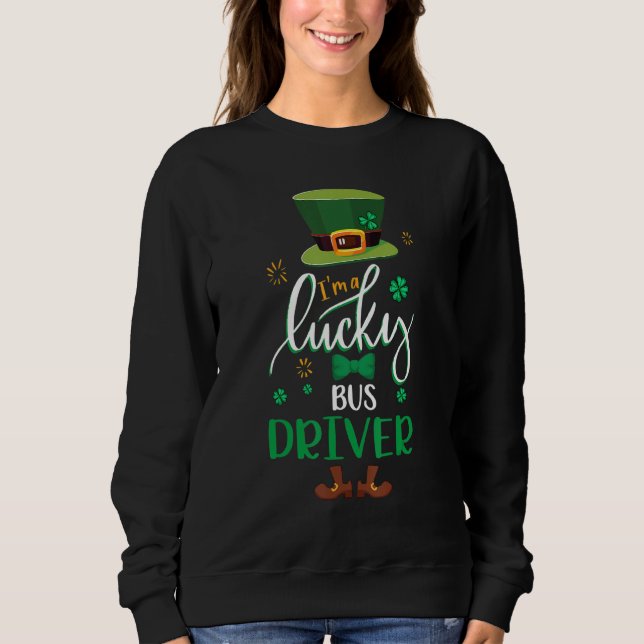 Sweatshirt Joyeux St Patrick S Day Leprechaun Je Suis Un Luck (Devant)