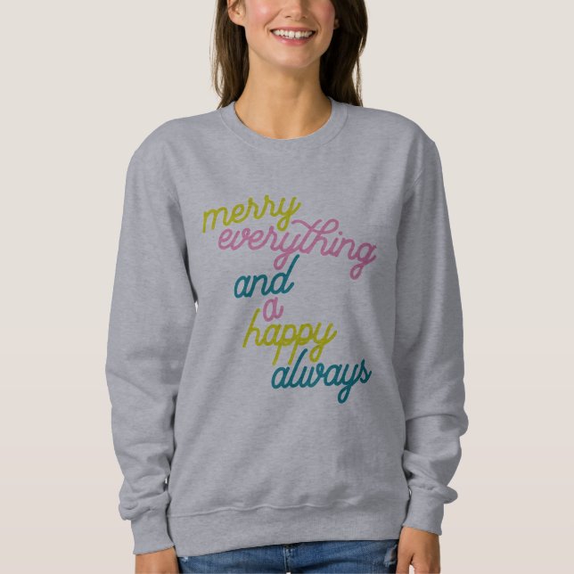 Sweatshirt Joyeux Tout Happy Toujours Mint Rose Vacances (Devant)