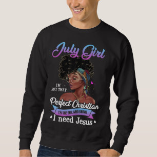 Sweatshirt Juillet Fille Je suis la fille qui sait que j'ai b