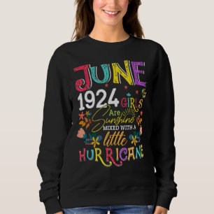 Sweatshirt Juin 1924 Les Filles Sont Soleil 98 Ans Anniversai