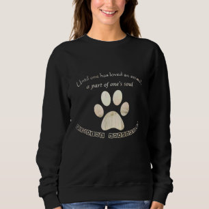 Sweatshirt Jusqu'À Ce Que L'On Ait Aimé Un Animal Empreinte d