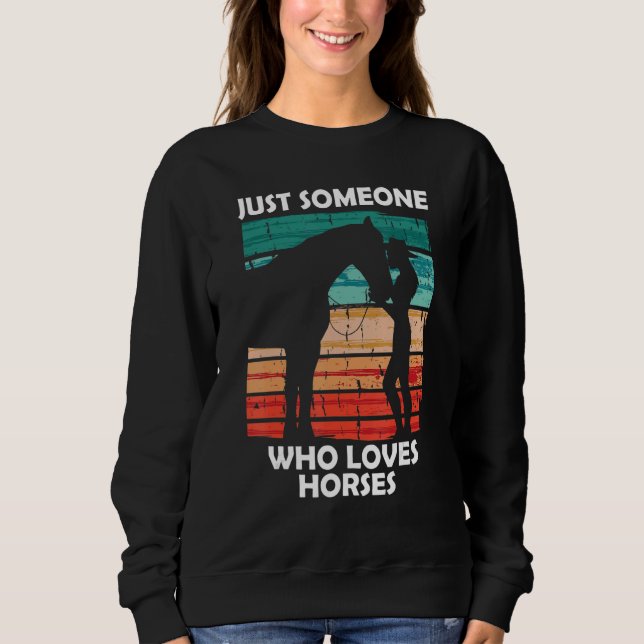 Sweatshirt Just someone who loves horses 2 (Devant)