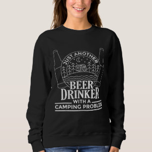 Sweatshirt Juste Un Autre Buveur De Bières Avec Un Problème D