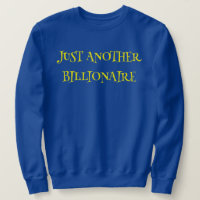 JUSTE UN AUTRE MILLIARDAIRE -