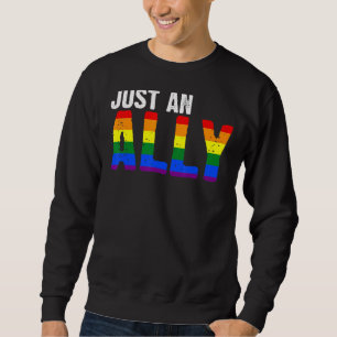 Sweatshirt Juste Un Gay pride Allié Lgbt 1