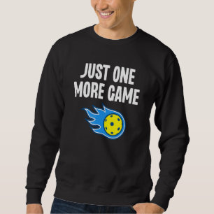 Sweatshirt Juste Un Jeu De Plus Drôle Pickleball Sport Dink G