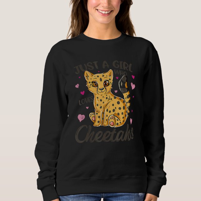 Sweatshirt Juste une fille qui aime Cheetahs Femmes Cheetah C (Devant)