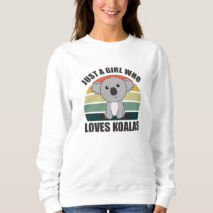 Sweatshirt Juste Une Fille Qui Aime Koalas Mignonnes Animaux