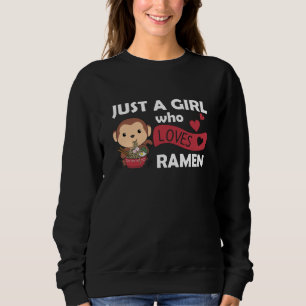 Sweatshirt Juste Une Fille Qui Aime Le Ramen Et Les Singes