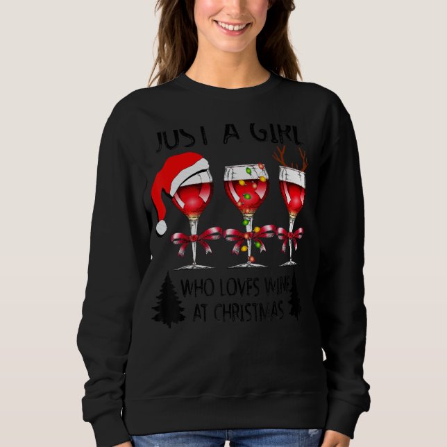 Sweatshirt Juste Une Fille Qui Aime Le Vin À Noël Drôle (Devant)
