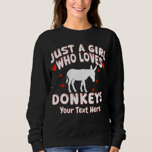 Sweatshirt Juste Une Fille Qui Aime Les Ânes Sur Mesure