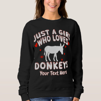 Sweatshirt Juste Une Fille Qui Aime Les Ânes Sur Mesure
