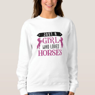 Sweatshirt Juste Une Fille Qui Aime Les Chevaux