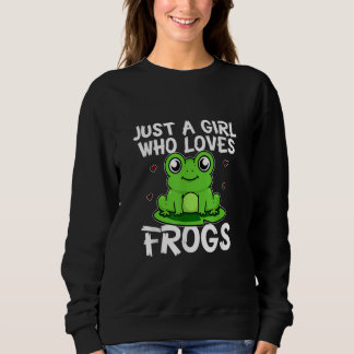 Sweatshirt Juste une fille qui aime les grenouilles | Cadeau