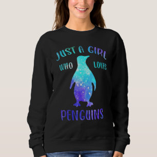 Sweatshirt Juste Une Fille Qui Aime Les Pingouins Mignonne Na