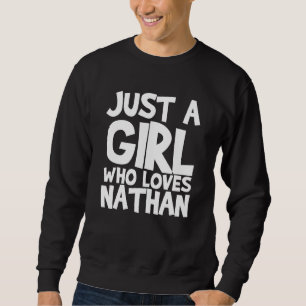 Sweatshirt Juste Une Fille Qui Aime Nathan
