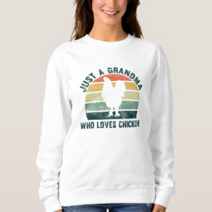 Sweatshirt Juste Une Grand-Mère Qui Aime Les Poulets