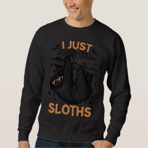 Sweatshirt Juste Vraiment Comme Des Machines À Sous Drôle Ani