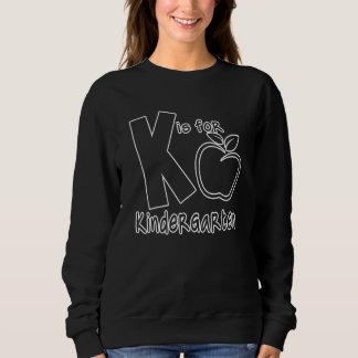 Sweatshirt K est pour les enfants de maternelle enseignants