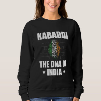 Sweatshirt Kabaddi l'ADN de l'Inde Sport indien Inde Kabadd