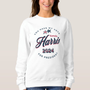 Sweatshirt Kamala Harris 2024 Vous avez mon vote