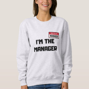 Sweatshirt Karen Halloween Costume / Je suis la directrice Di
