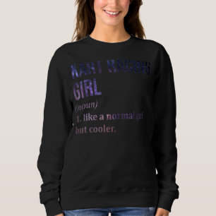 Sweatshirt Kart Racing Girl Comme Une Fille Normale Mais Kar